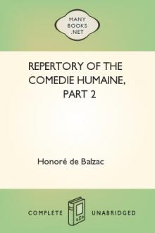 Repertory of the Comedie Humaine, part 2 by Honoré de Balzac