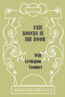 Fate Knocks at the Door by Will Levington Comfort