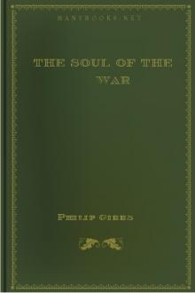 The Soul of the War by Philip Gibbs