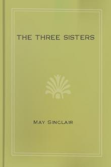 The Three Sisters by May Sinclair