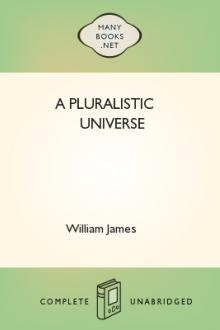 A Pluralistic Universe by William James