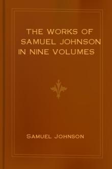 The Works of Samuel Johnson in Nine Volumes by Samuel Johnson