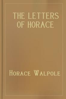 The Letters of Horace Walpole - Volume I by Horace Walpole