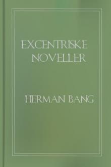 Excentriske noveller by Herman Bang