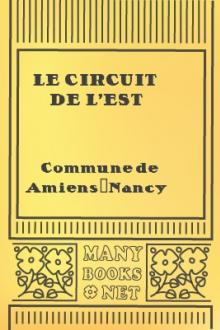 Le Circuit de l'Est by Commune de Amiens/Nancy