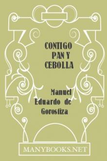 Contigo Pan y Cebolla by Manuel Eduardo de Gorostiza