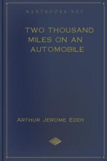 Two Thousand Miles On An Automobile by Arthur Jerome Eddy