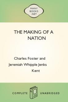 The Making of a Nation by Jeremiah Whipple Jenks, Charles Foster Kent