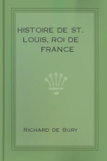 Histoire de St. Louis, Roi de France by Richard de Bury