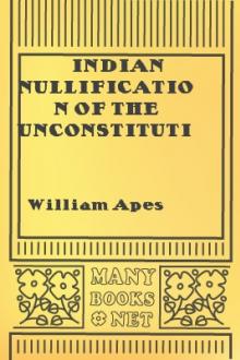 Indian Nullification of the Unconstitutional Laws of Massachusetts Relative to the Marshpee Tribe by William Apes