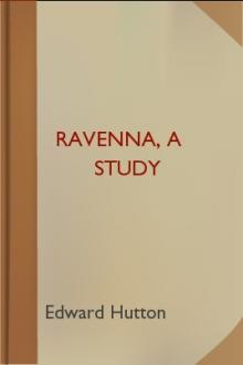 Ravenna, A Study by Edward Hutton