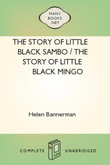 The Story of Little Black Sambo / The Story of Little Black Mingo by Helen Bannerman