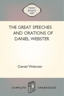 The Great Speeches and Orations of Daniel Webster by Edwin Percy Whipple, Daniel Webster