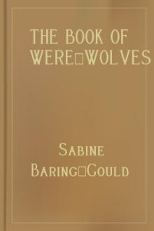 The Book of Were-Wolves by Sabine Baring-Gould