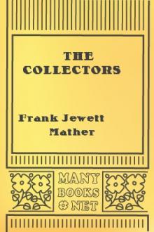 The Collectors by Frank Jewett Mather