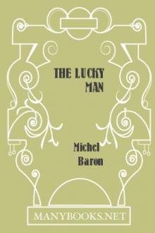 The Lucky Man by Michel Baron