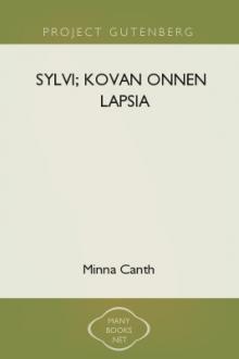 Sylvi; Kovan onnen lapsia by Minna Canth