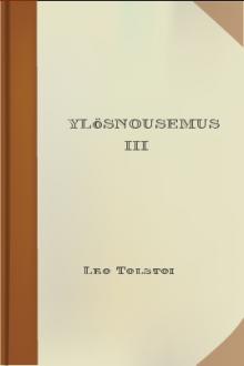 Ylösnousemus III by graf Tolstoy Leo