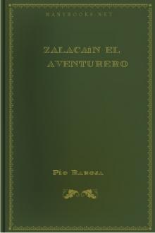Zalacaín El Aventurero by Pío Baroja