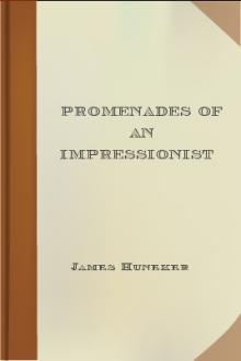 Promenades of an Impressionist by James Huneker