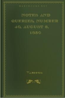 Notes and Queries, Number 40, August 3, 1850 by Various