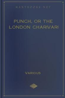 Punch, Or The London Charivari by Various