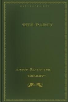 The Party by Anton Pavlovich Chekhov