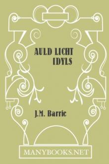 Auld Licht Idyls by J. M. Barrie