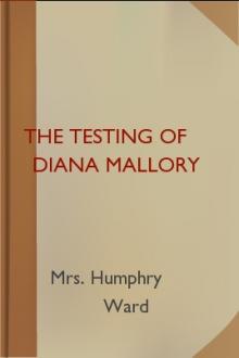 The Testing of Diana Mallory by Mrs. Ward Humphry