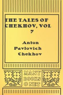 The Tales of Chekhov, vol 7 by Anton Pavlovich Chekhov