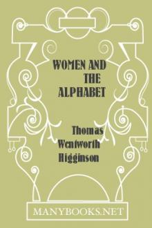 Women and the Alphabet by Thomas Wentworth Higginson
