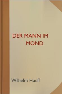 Der Mann im Mond by Wilhelm Hauff