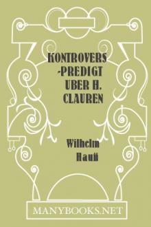 Kontrovers-Predigt Ãuber H. Clauren und den Mann im Mond by Wilhelm Hauff