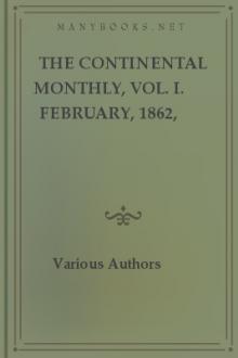 The Continental Monthly, Vol. I. February, 1862, No. II. by Various