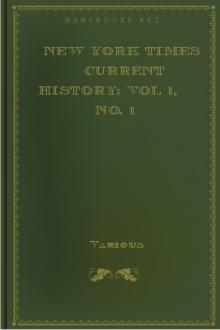 New York Times Current History: Vol 1, No. 1 by Various