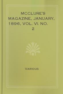 McClure's Magazine, January, 1896, Vol. VI. No. 2 by Various