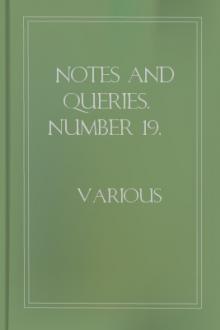 Notes and Queries, Number 19, March 9, 1850 by Various