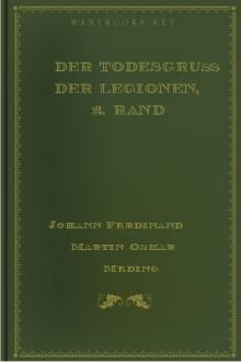 Der Todesgruß der Legionen, 2. Band by Johann Ferdinand Martin Oskar Meding