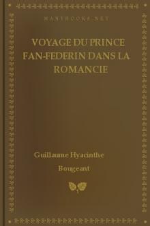 Voyage du Prince Fan-Federin dans la romancie by Guillaume Hyacinthe Bougeant