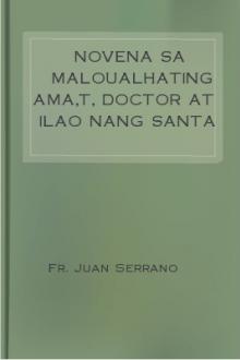 Novena sa Maloualhating Ama,t, Doctor at Ilao nang Santa Iglesia na si San Agustin by Juan Serrano