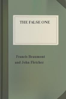 The False One by John Fletcher, Francis Beaumont