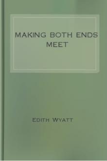 Making Both Ends Meet  by Sue Ainslie Clark, Edith Wyatt
