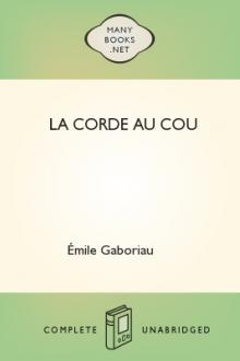 La corde au cou by Emile Gaboriau
