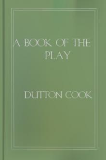 A Book of the Play by Dutton Cook