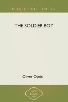 The Soldier Boy by Oliver Optic