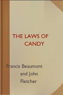 The Laws of Candy by John Fletcher, Francis Beaumont