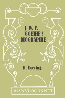 J. W. v. Goethe's Biographie by Heinrich Döring
