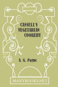 Cassell's Vegetarian Cookery by A. G. Payne
