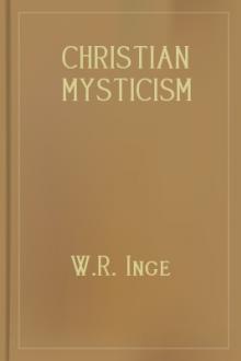 Christian Mysticism by W. R. Inge
