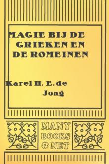 Magie bij de Grieken en de Romeinen by Karel Hendrik Eduard Jong